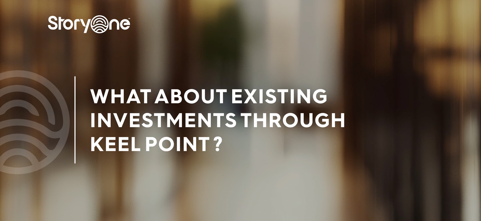 What about existing investments through Keel Point?