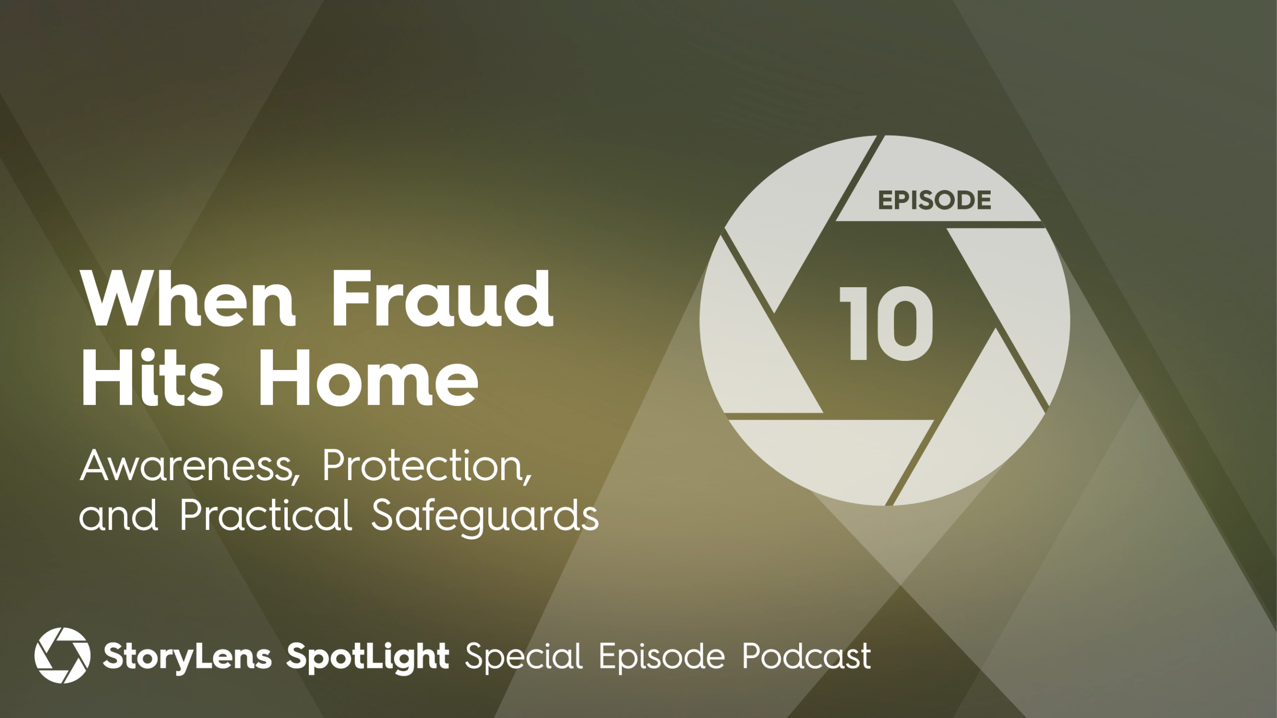 When Fraud Hits Home - Awareness, Protection, and Practical Safeguards